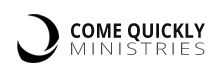 Come Quickly Ministries